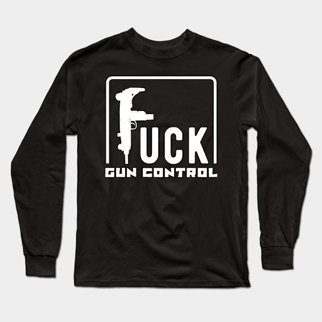 Fuck gun control (white) Long Sleeve T-Shirt by nektarinchen